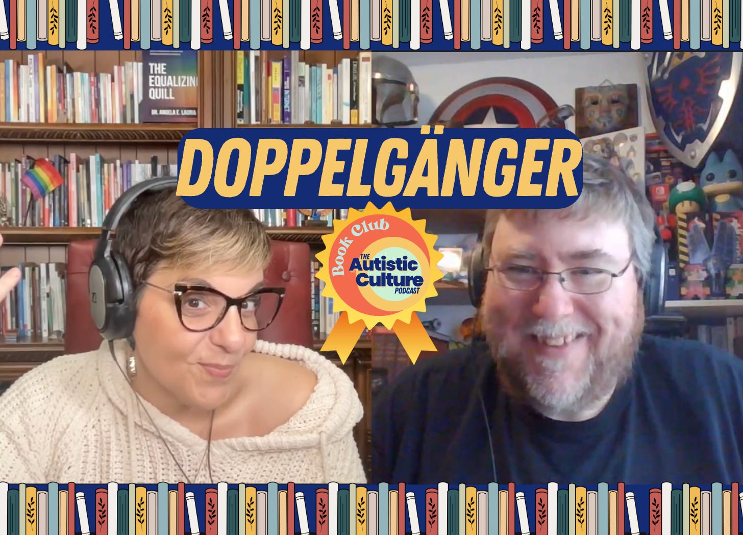 Listen to Autistic podcast hosts discuss: Doppelgänger, A Trip Into the Mirror World by Naomi Klein. Autism Podcast Book Club |  A book that explores the difference between the concept of autism spectrum disorder and embracing neurodiversity.  Recommended for Autistic adults and anyone who'd like to learn more about why we're all so divided and how we can step into a new chapter together.