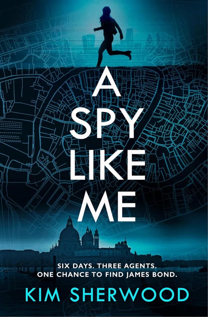 A Spy Like Me by Kim Sherwood