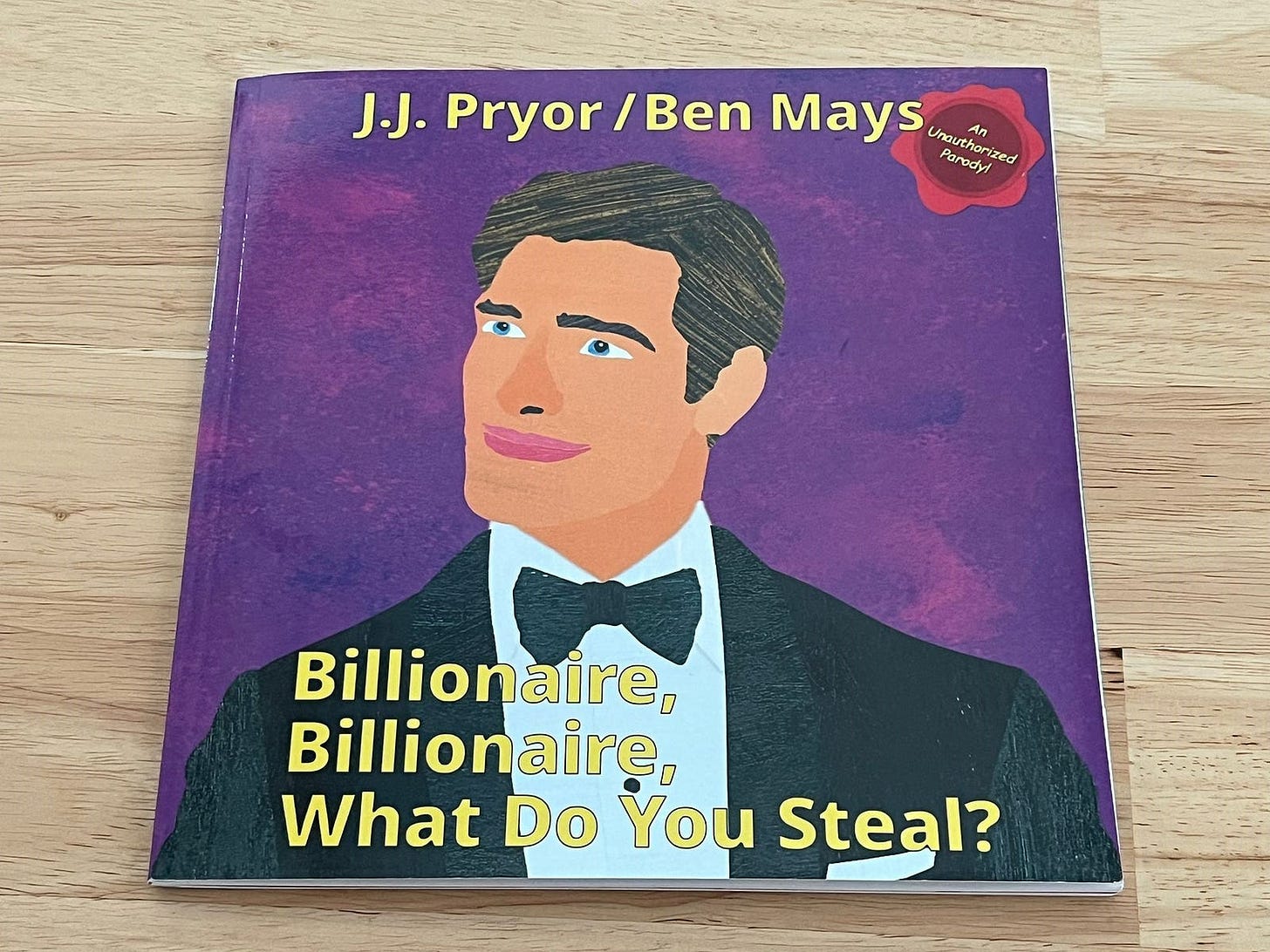 Billionaire Billionaire What Do You Steal book cover on a desk