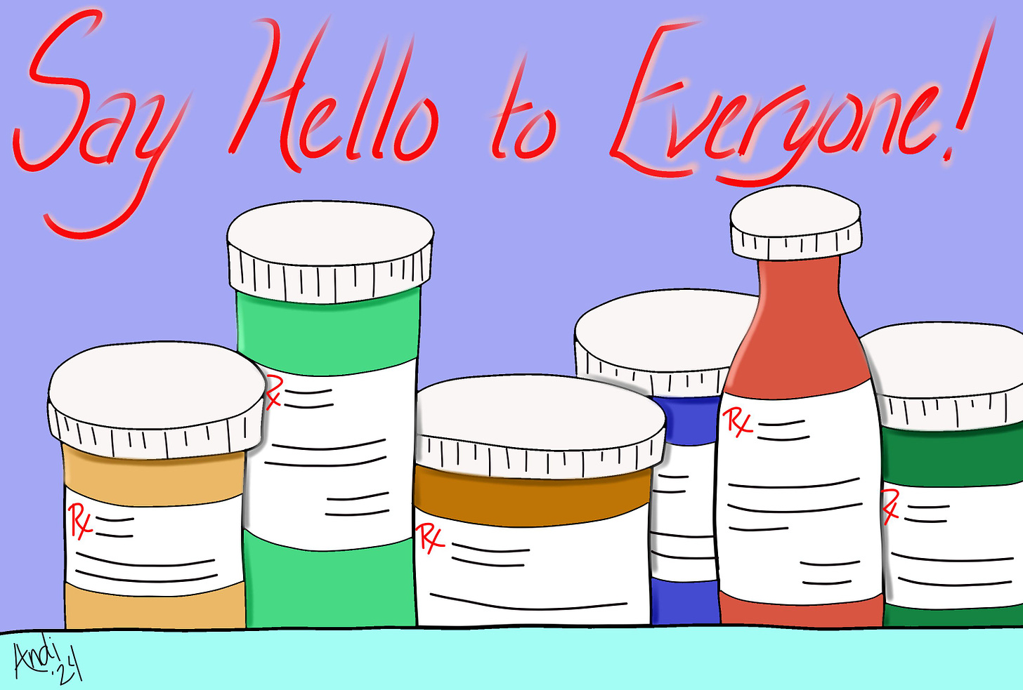 "Say Hello to Everyone!" postcard featuring an assortment of pill and medication bottles