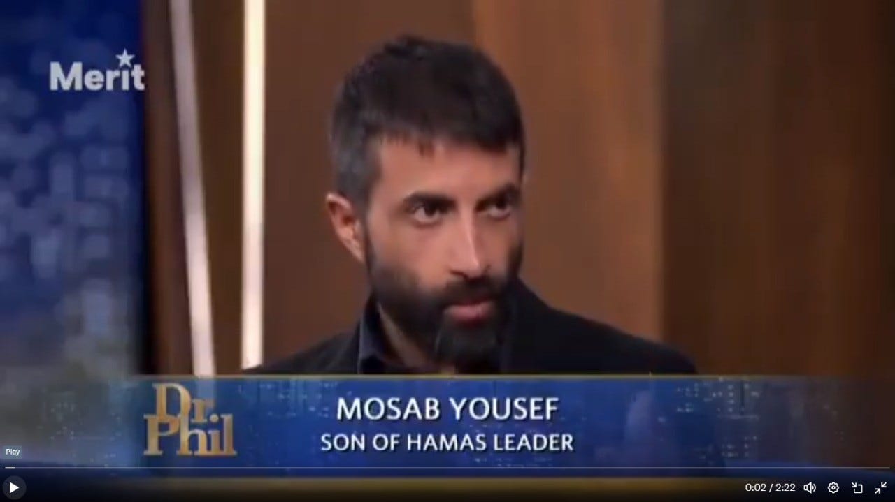 May be an image of 1 person, beard and text that says 'Merit Phi MOSAB YOUSEF SON OF HAMAS LEADER 0:02 2:22'