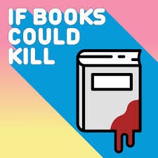 If Books Could Kill – Podcast – Podtail