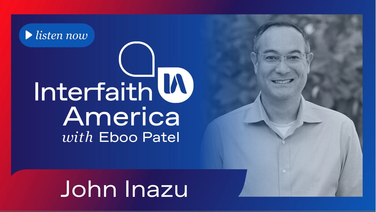 Screen shot of Interfaith America podcast episode cover with John Inazu