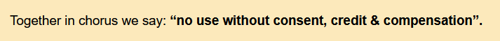 Screenshot showing RightsAndAI.com home page statement: "Together in chorus we say: "no use without consent, credit & compensation""