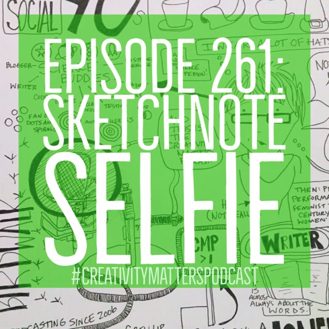 Episode 261: Sketchnote Selfie