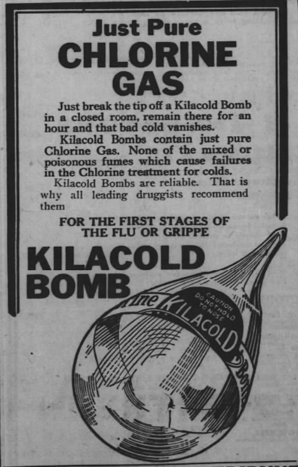 A newspaper advertisement with the headline 'Just Pure Chlorine Gas' and an explanation of how to use the Kilacold Bomb. There is also a drawing of the 'bomb' itself.