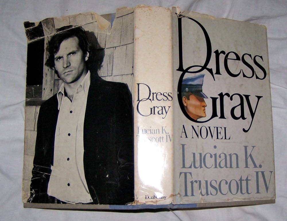 Dress Gray: Truscott, Lucian K.: 9780385134750: Amazon.com: Books