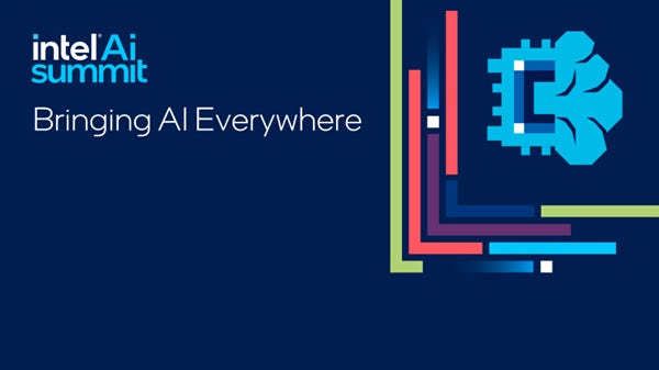 Bringing AI Everywhere: Intel AI Summit Series - Intel Community