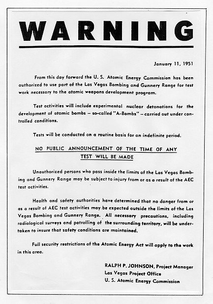 Handbill distributed by the U.S. Atomic Energy Commission ahead of one of the 100 above ground nuclear tests in Nevada. This handbill was distributed 16 days before the first nuclear device was detonated at the site. 