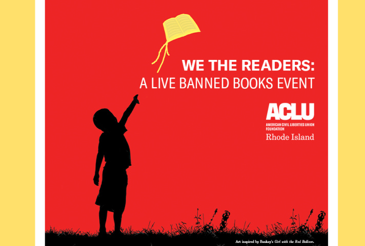 A person flying a kite. Text: We the Readers: A Live Banned Book Event, ACLU, American Civil Liberties Union Foundation, Rhode Island