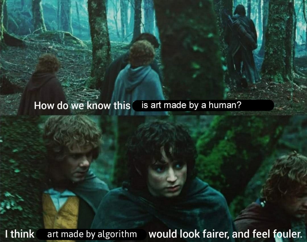 Screenshots from Lord of the Rings that reads, "How do we know this is art made by a human?" "I think art made by algorithm would look fairer, and feel fouler."