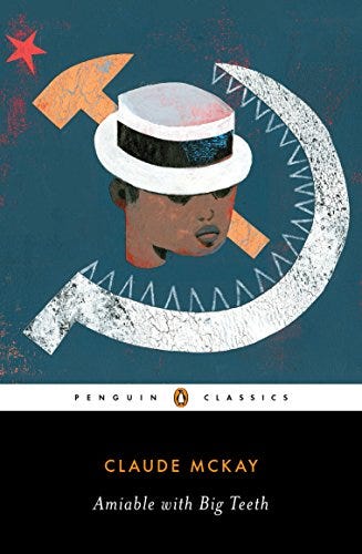 Amiable with Big Teeth (Penguin Classics) - Kindle edition by McKay,  Claude, Cloutier, Jean-Christophe, Edwards, Brent Hayes. Literature &  Fiction Kindle eBooks @ Amazon.com.