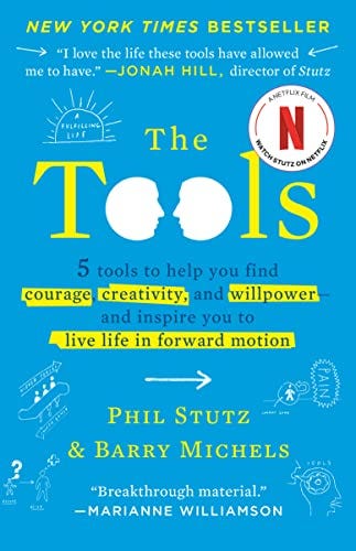 The Tools: 5 Tools to Help You Find Courage, Creativity, and Willpower--and Inspire You to Live Life in Forward Motion透過${author}