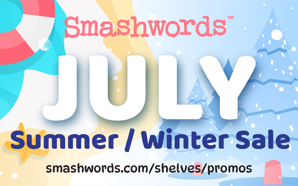 Smashword July Summer/Winter Sale - background is a beach on the left and snow covered trees on the right.