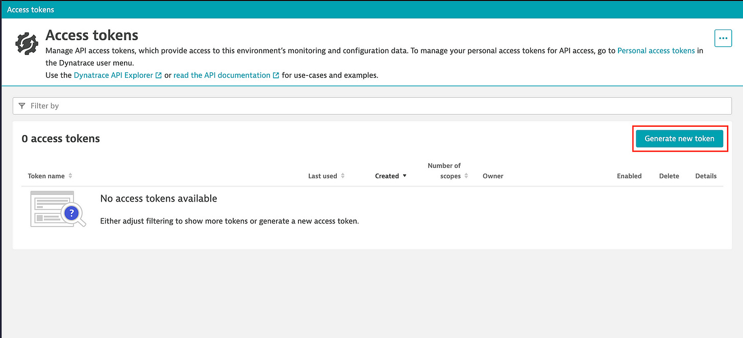 Dynatrace Access tokens screen. No access tokens are listed. On the top right-hand side of the screen is a “Generate new token” button for generating a new access token.