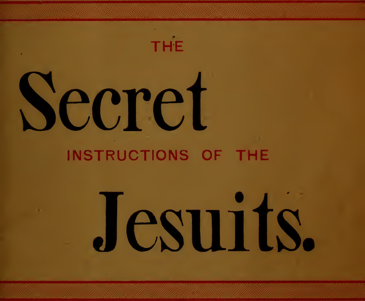 The Secret Instructions of the Jesuits