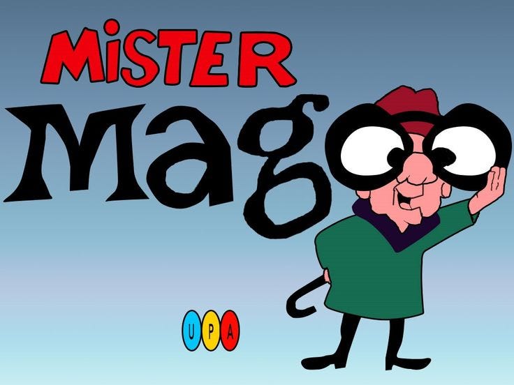 Mister Magoo