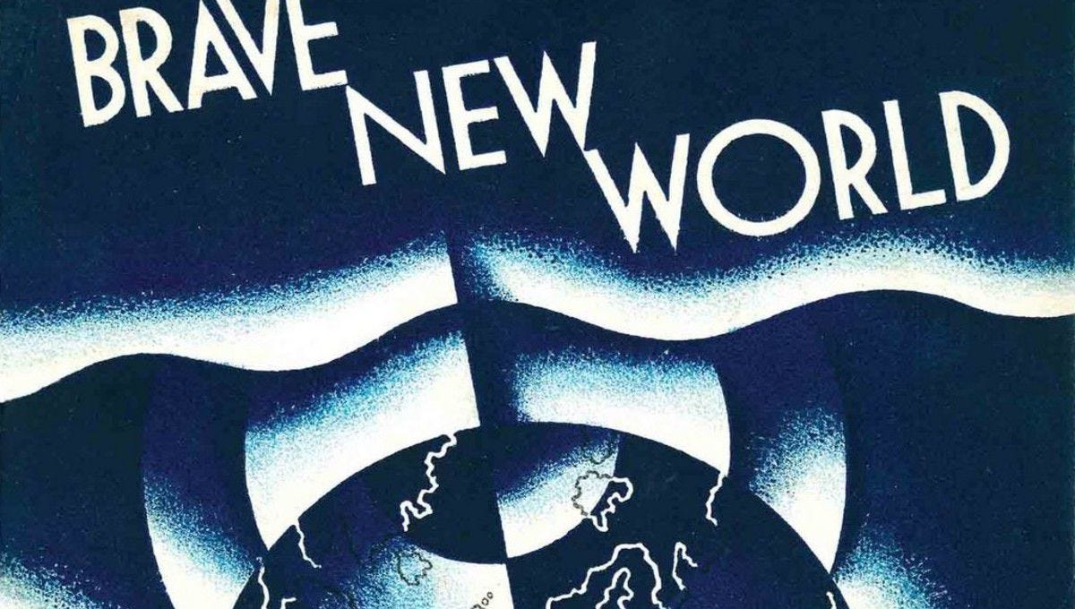 Brave New World' Overview
