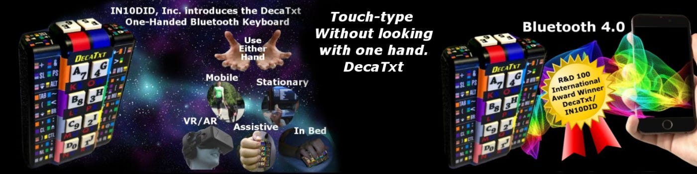 The DecaTxt 3 uses a unique "chord" system, similar to a piano. By pressing different combinations of the two keys at each fingertip, you can generate any letter or symbol. Plus, with a single key press or a combination with the thumb keys, you can access the entire alphabet. This makes learning and using the DecaTxt 3 a breeze.