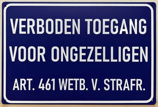 Verboden toegang voor ongezelligen Reclamebord van metaal METALEN-WANDBORD - MUURPLAAT - VINTAGE - RETRO - HORECA- BORD-WANDDECORATIE -TEKSTBORD - DECORATIEBORD - RECLAMEPLAAT - WANDPLAAT - NOSTALGIE -CAFE- BAR -MANCAVE- KROEG- MAN CAVE