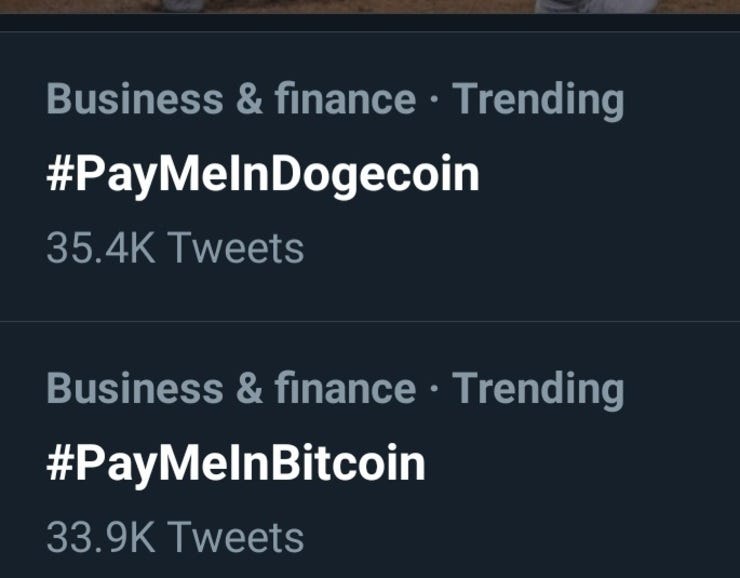 #PayMeInDogecoin trended on Twitter, outpacing #PayMeInBitcoin