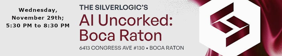 The Silverlogic's AI Uncorked: Boca Raton (Nov 29th)