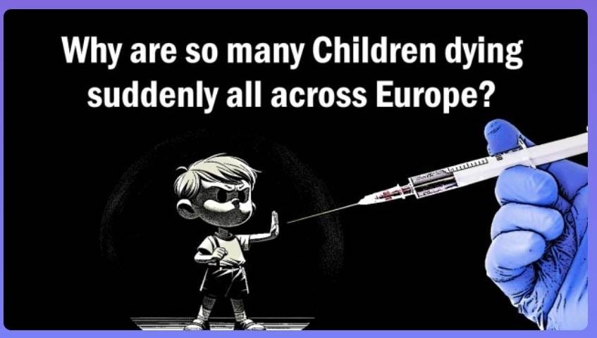 Γιατί Πεθαίνουν Ξαφνικά Τόσα Πολλά Παιδιά σε Όλη την Ευρώπη;