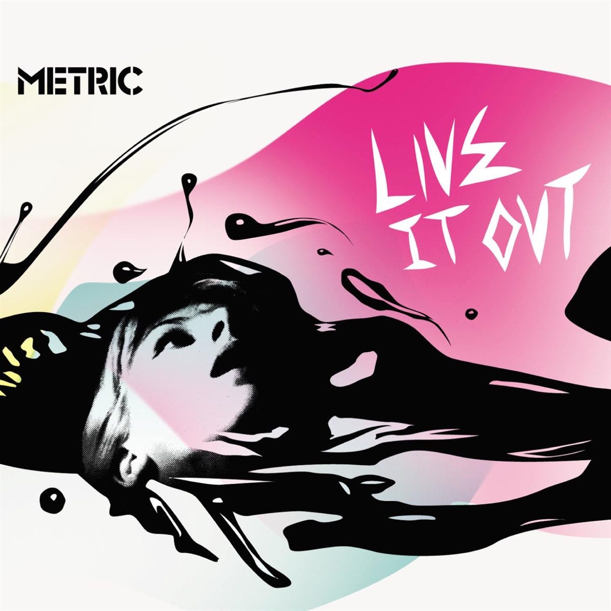 Live It Out - Album by Metric - Apple Music