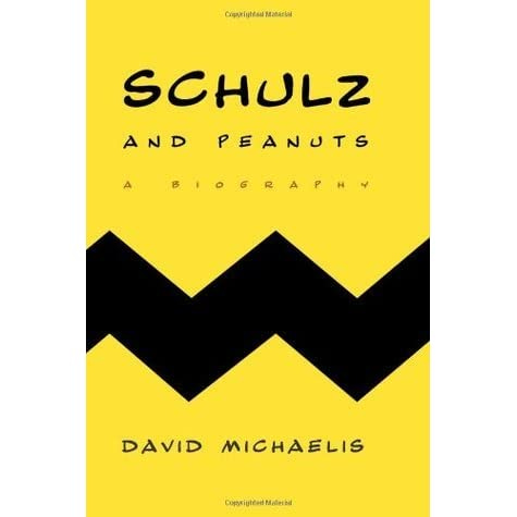 Schulz and Peanuts: A Biography by David Michaelis — Reviews ...
