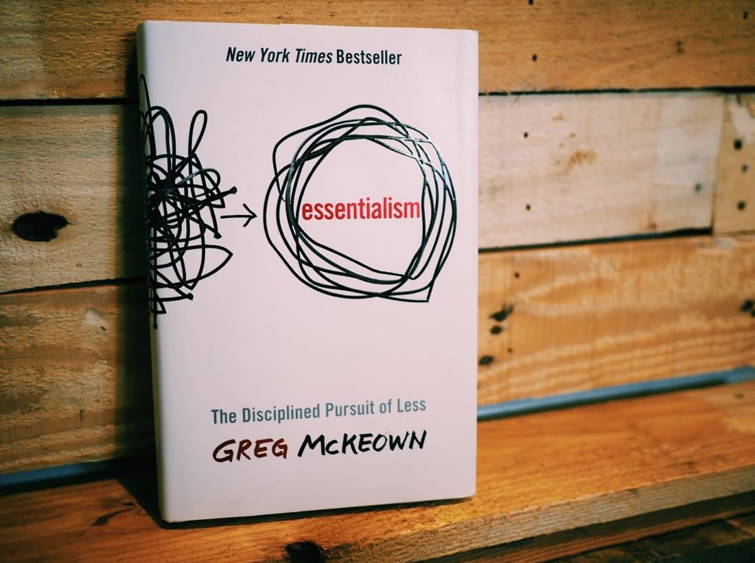 October's Reading: 'Essentialism' by Greg McKeown — The Focus Course