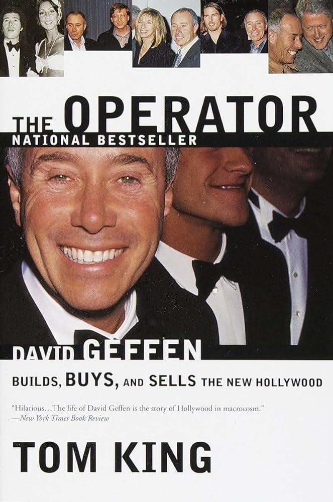 The Operator: David Geffen Builds, Buys, and Sells the New Hollywood: King,  Thomas R.: 9780767907576: Amazon.com: Books