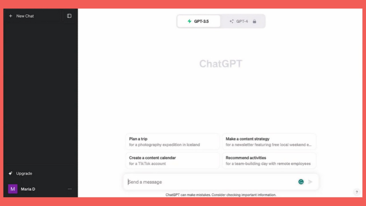 A imagem mostra uma interface de usuário do ChatGPT com um tema de cores preto, branco e vermelho. À esquerda, existe uma barra lateral preta com opções como "+ New Chat", um ícone de engrenagem para configurações, e abaixo, uma seção chamada "Upgrade" seguida de um ícone de usuário com a inicial "M" para Maria D. No centro da tela, o título "ChatGPT" é seguido por botões de seleção para as versões "GPT-3.5" e "GPT-4", ambos com um ícone de estrela ao lado. Abaixo, há sugestões de ações como "Plan a trip for a photography expedition in Iceland", "Create a content calendar for a TikTok account", "Make a content strategy for a newsletter featuring free local weekend e...", e "Recommend activities for a team-building day with remote employees". No canto inferior direito, há um aviso que diz: "ChatGPT can make mistakes. Consider checking important information." e um botão de envio de mensagem com um ícone de seta circular.