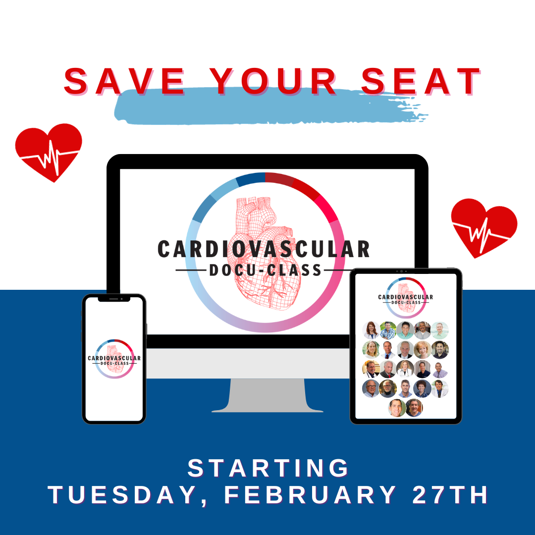 Cardiovascular Docu-class--starts Monday
