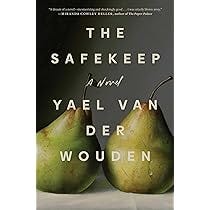 Amazon.com: The Safekeep: 9781668034347: van der Wouden, Yael: Books