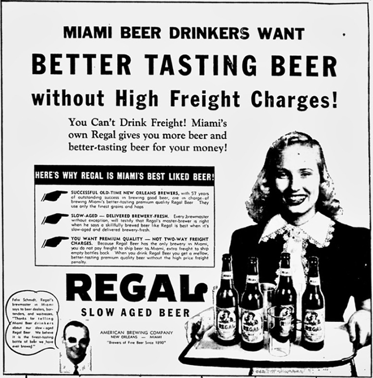  Figure 2: Regal Beer Ad in Miami News in 1947