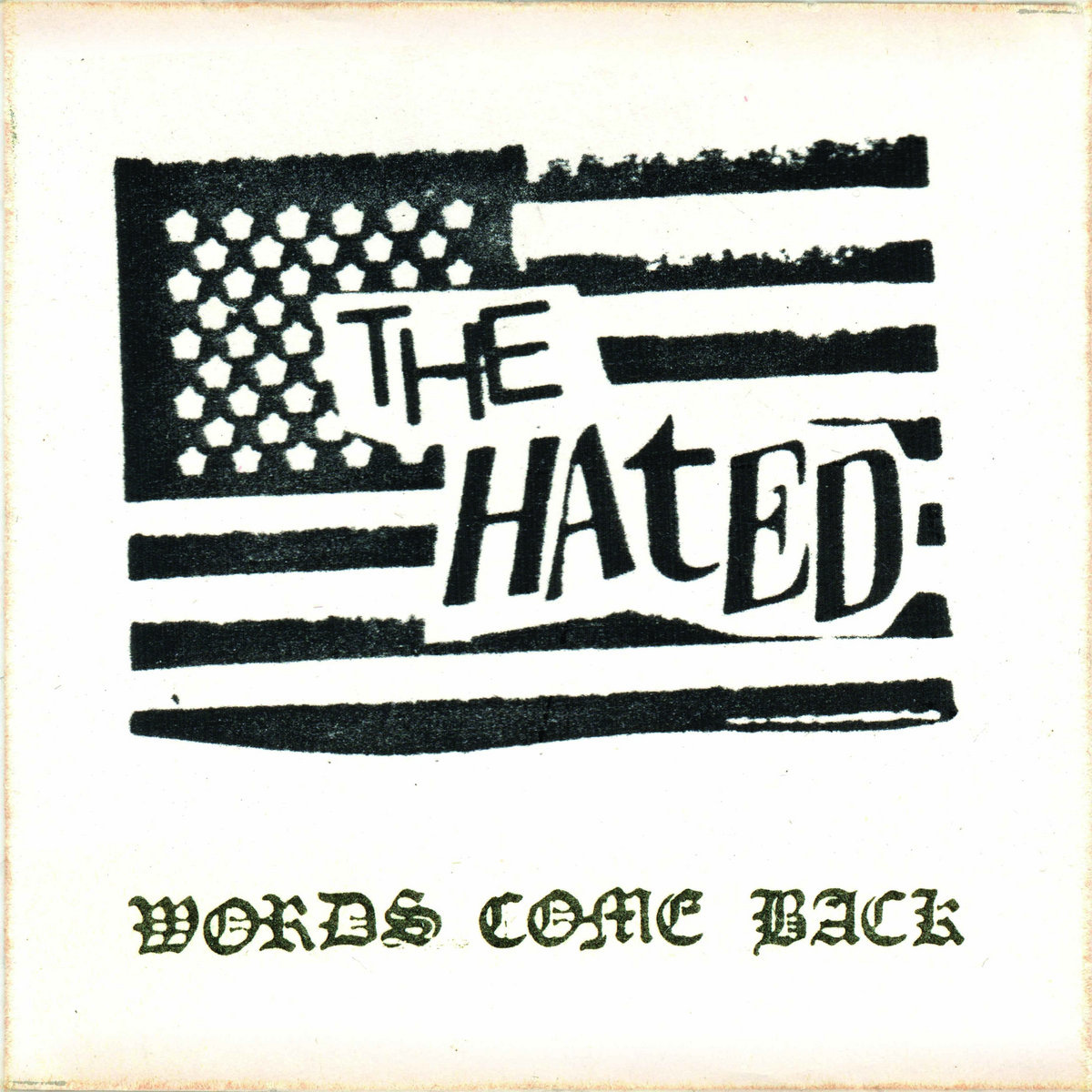 Words Come Back (Single) | The Hated