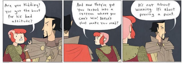 Three frames from the original Nimona comic, showing Nimona and Ballister talking. Nimona: "Are you kidding? You got the boot for his bad attitude? And now they've got you locked into a system where you can't win! Doesn't that make you mad?" Ballister: "It's not about winning. It's about proving a point." 
