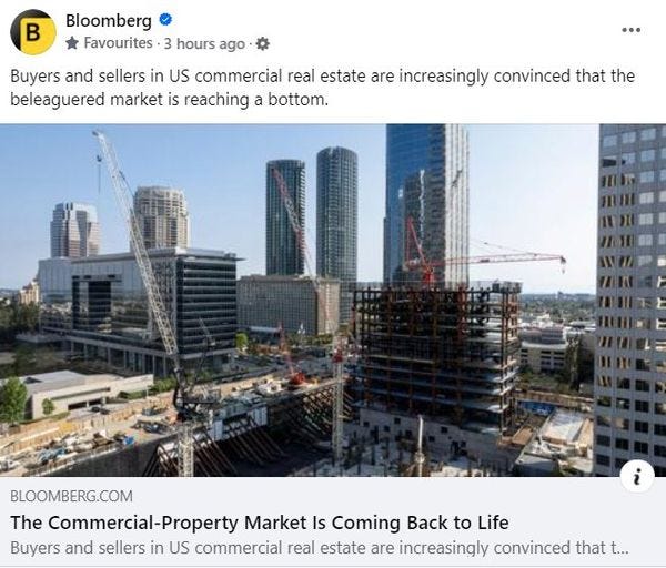 May be an image of skyscraper and text that says "B Bloomberg Favourites 3 hours ago Buyers and sellers in US commercial real estate are increasingly convinced that the beleaguered market is reaching a bottom. … 語 BLOOMBERG.COM The Commercial-Property Market Is Coming Back to Life Buyers and sellers in US commercial real estate are increasingly convinced that t... i"