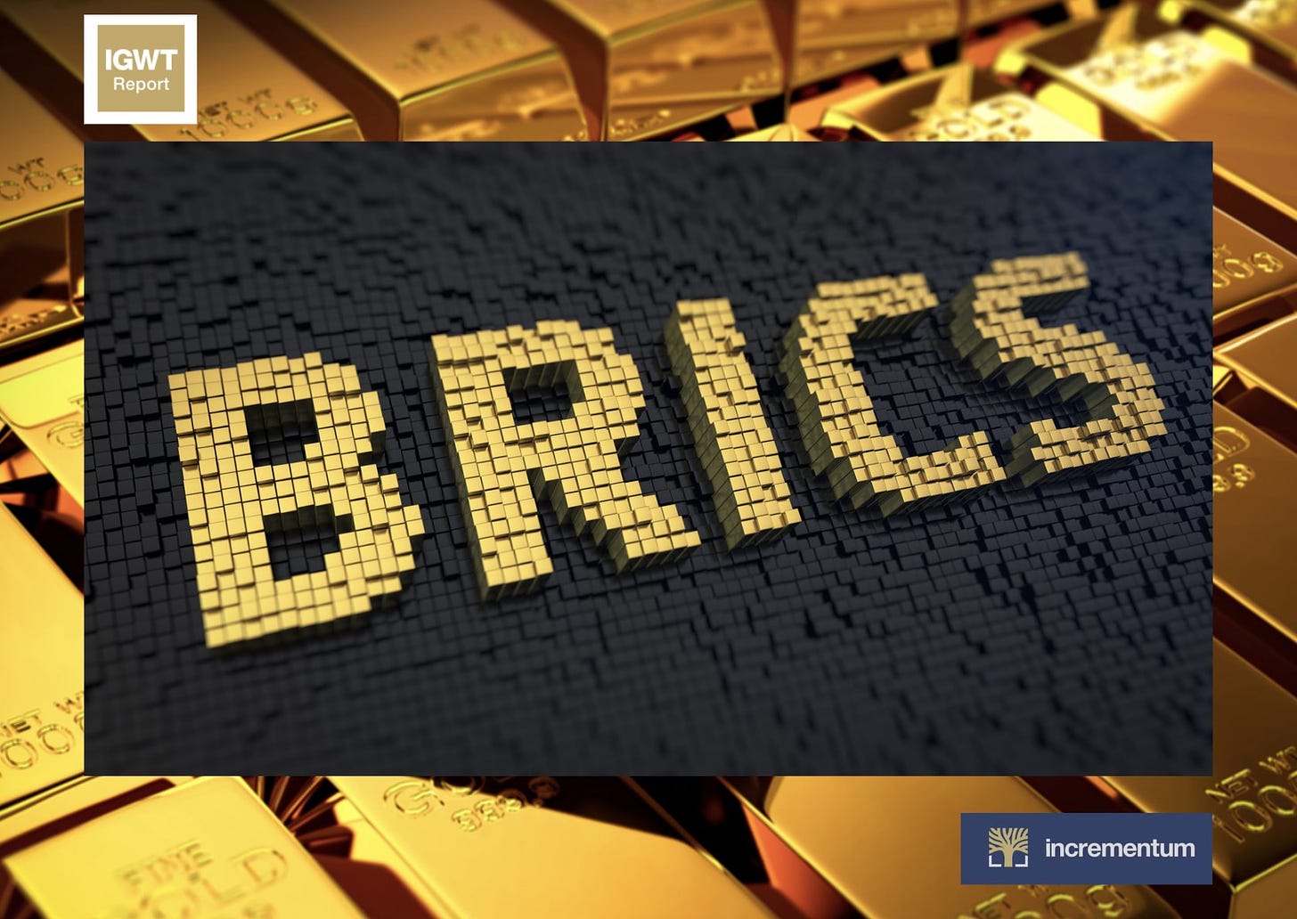 In Gold We Trust on Twitter: "A New Gold Standard. What? When? How? We have  you covered... below👇 On Friday, 10 July, Russia Today announced that  BRICS are planning to launch a