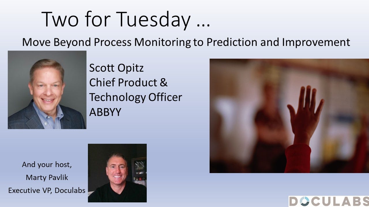 Intro slide for Two for Tuesday with photos of Scott Opitz and Marty Pavlik along with title, move beyond process monitoring to process intelligence