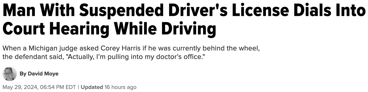 "Man With Suspended Driver's License Dials Into Court Hearing While Driving" followed by an "updated 16 hours ago"