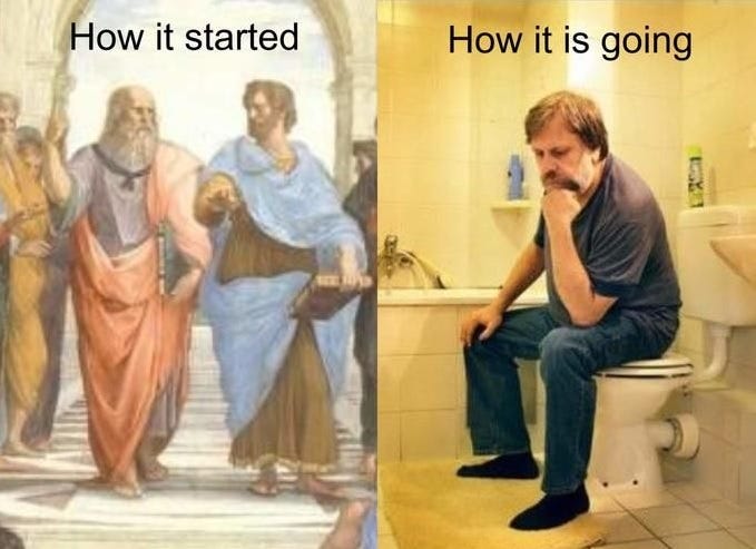 Meme showing Socrates in dialogue in first panel, captioned 'How it started.' Second panel: Guy sits on toilet (fully dressed, the coward) in the pose of Rodin's The Thinker, captioned 'How it is going.' 