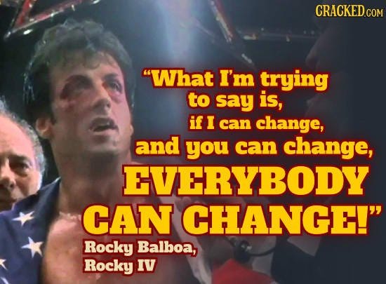 Cracked.com on X: "Rocky Wisdom! 28 Movie And TV Quotes So Stupid They're  Sort Of Brilliant - https://t.co/o3GSATIZ3V https://t.co/vgJcd1ePFN" / X