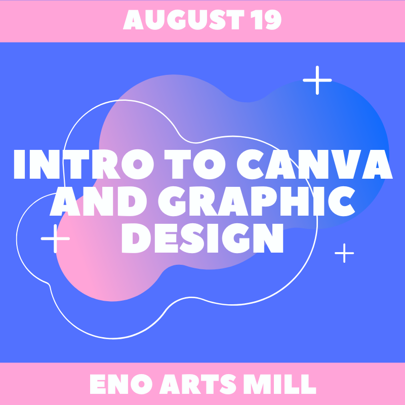 "Intro to Canva and Graphic Design" written in white on a purple background with pink gradient blobs and white elements.