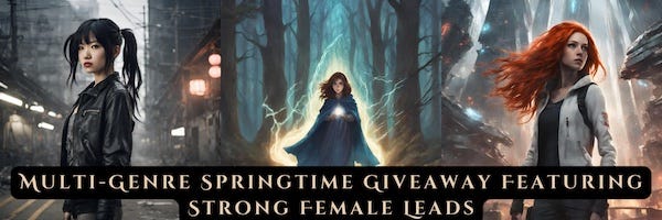 Banner: "Multi-Genre springtime giveaway featuring strong female leads