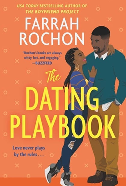 The Dating Playbook by Farrah Rochon