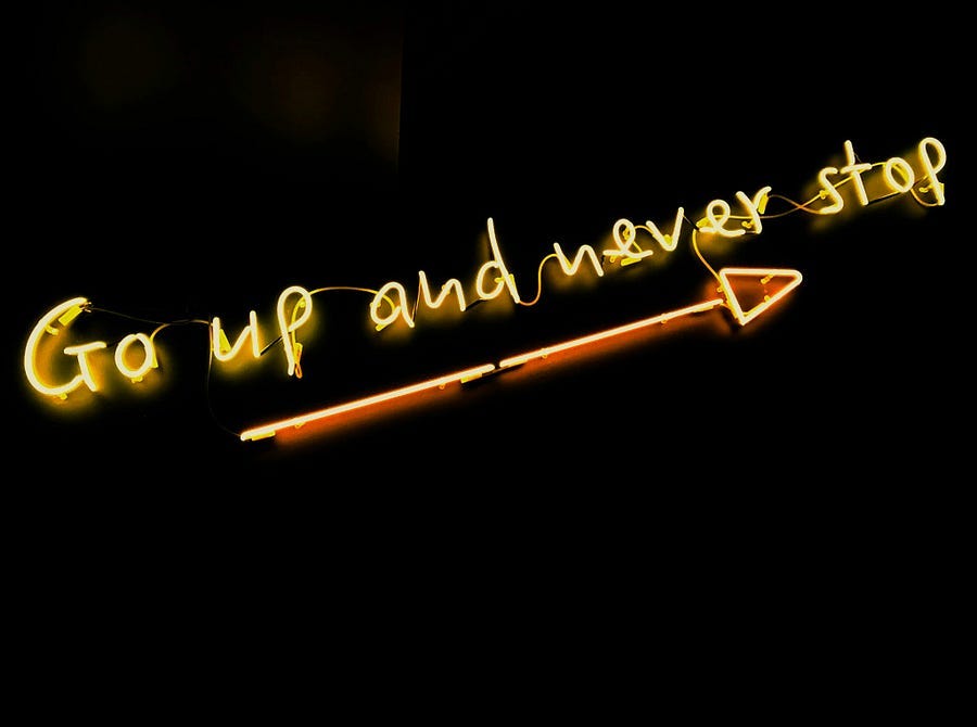 Get Up and never stop is a Sign in Yellow.