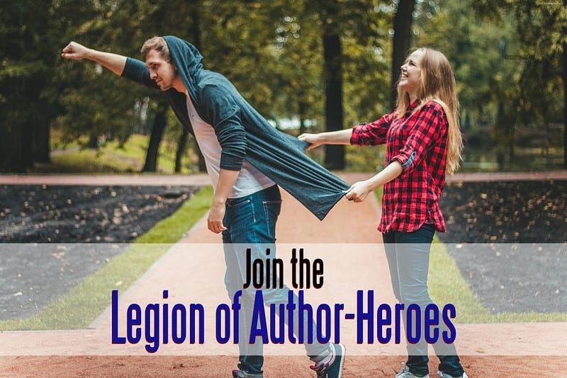 How to Set Up and Run A Writer's Business - Join the Legion of Author-Heroes