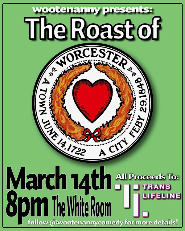 The Roast of Worcester