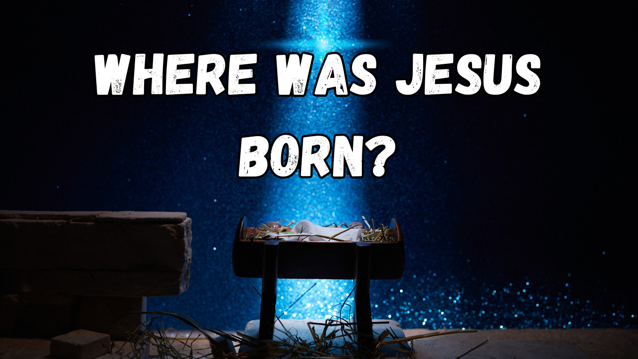 A picture of a star above a manger with the word, "Where Was Jesus Born?"